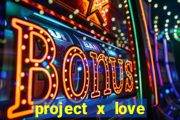 project x love potion blaze gallery